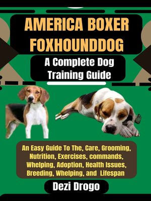 cover image of AMERICA BOXER FOXHOUND DOG